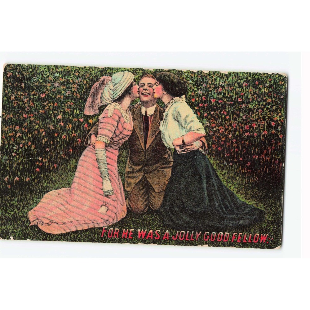 Vintage Postcard For He Was A Jolly Good Fellow Romantic Humor Divided Back
